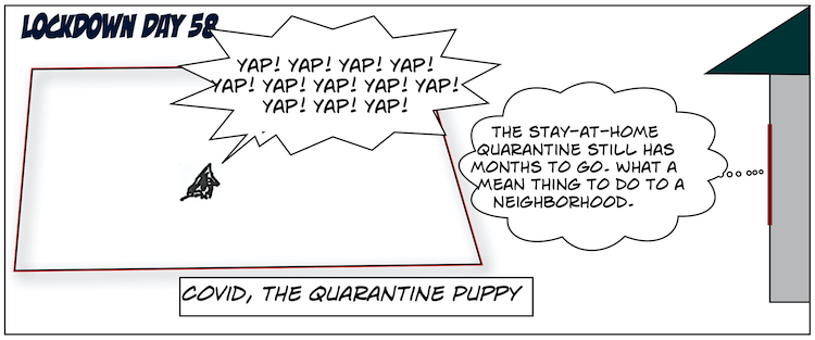 58. Covid, the Quarantine Puppy Comics