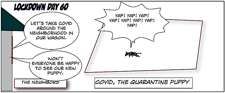 60. Covid, the Quarantine Puppy Comics